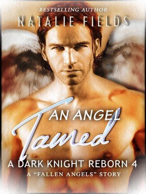cover image of An Angel Tamed